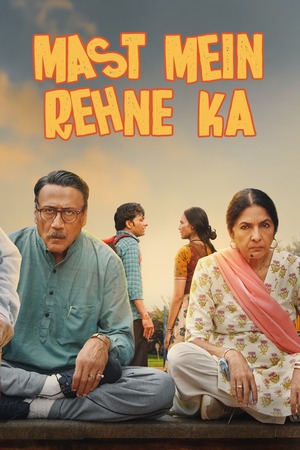 Download Mast Mein Rehne Ka (2023) WebRip [Hindi + Tamil + Telugu + Malayalam + Kannada] ESub 480p 720p 1080p