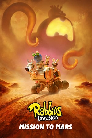 Download Rabbids Invasion Mission to Mars (2022) WebRip [Hindi + English] ESub 480p 720p