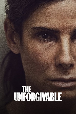 Download The Unforgivable (2021) WebRip [Hindi + English] ESub 480p 720p