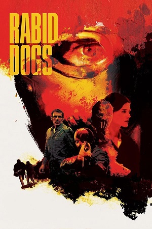 Download Rabid Dogs (2015) BluRay [Hindi + French] ESub 480p 720p