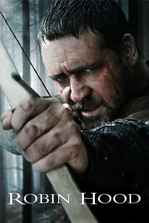 Download Robin Hood (2010) BluRay [Hindi + English] ESub 480p 720p