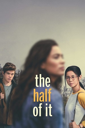 Download The Half of It (2020) WebRip [Hindi + English] ESub 480p 720p