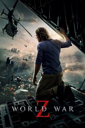 Download World War Z (2013) BluRay [Hindi + English] ESub 480p 720p 1080p