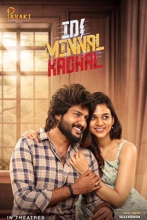 Download Idi Minnal Kadhal (2024) WebRip Tamil ESub 480p 720p