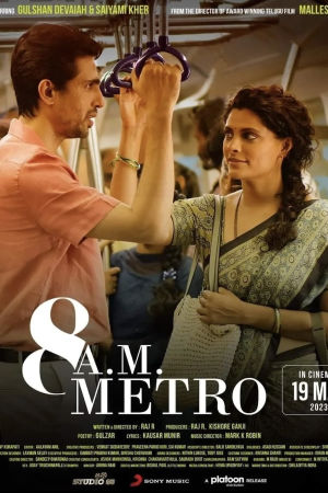 Download 8AM Metro (2023) WebRip Hindi ESub 480p 720p