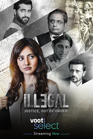 Download Illegal - Justice, Out of Order (2024) Season 3 WebRip [Hindi + Tamil + Telugu + Kannada] S03 480p 720p - Complete