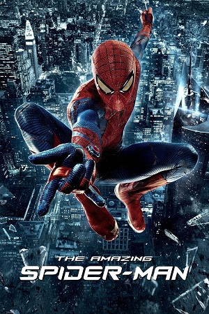 Download The Amazing Spider-Man Part 1 (2012) BluRay [Hindi + Tamil + Telugu + Malayalam + English] ESub 480p 720p 1080p