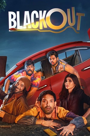 Download Blackout (2024) WebRip [Hindi + Tamil + Telugu + Kannada] ESub 480p 720p