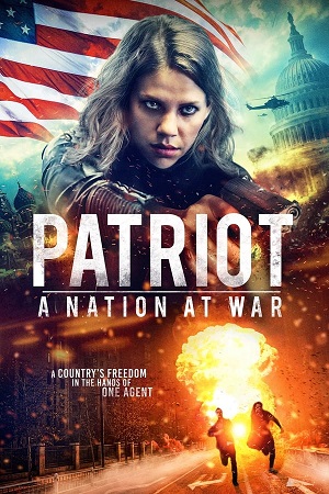 Download Patriot A Nation at War (2019) WebRip [Hindi + Tamil + English] 480p 720p