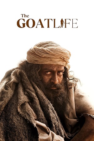 Download Aadujeevitham The Goat Life (2024) WebRip [Hindi + Tamil + Telugu + Malayalam + Kannada] ESub 480p 720p 1080p