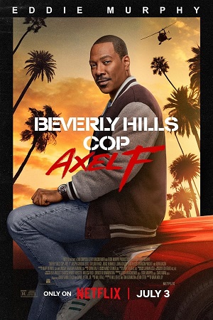 Download Beverly Hills Cop Axel F (2024) WebRip [Hindi + Tamil + Telugu + English] 480p 720p