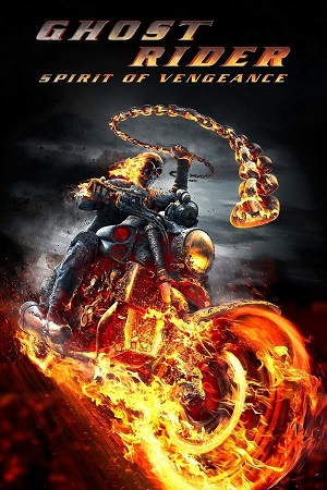 Download Ghost Rider Part 2: Spirit of Vengeance (2012) BluRay [Hindi + Tamil + Telugu + English] ESub 480p 720p 1080p