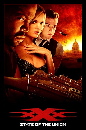 Download xXx Part 2 State of the Union (2005) BluRay [Hindi + Tamil + Telugu + English] ESub 480p 720p 1080p