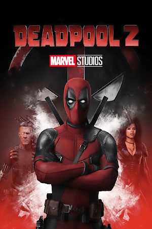 Download Deadpool Part 2 (2018) BluRay [Hindi + Tamil + Telugu + English] ESub 480p 720p 1080p