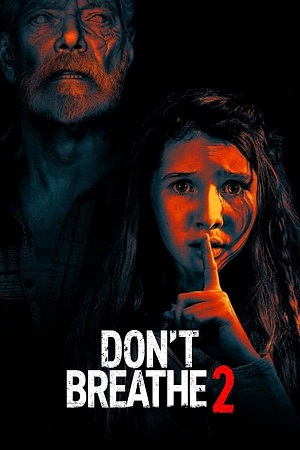 Download Don't Breathe Part 2 (2021) BluRay [Hindi + Tamil + Telugu + English] ESub 480p 720p 1080p