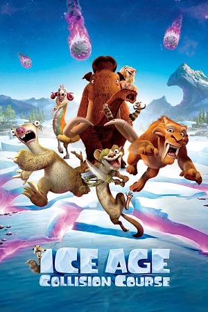 Download Ice Age Collision Course (2016) BluRay [Hindi + Tamil + Telugu + English] ESub 480p 720p