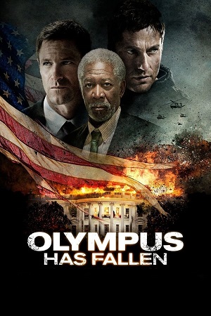 Download Olympus Has Fallen (2013) BluRay [Hindi + Tamil + Telugu + English] ESub 480p 720p 1080p