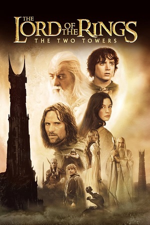 Download The Lord of the Rings Part 2 The Two Towers (2002) Extended BluRay [Hindi + Tamil + English] ESub 480p 720p 1080p