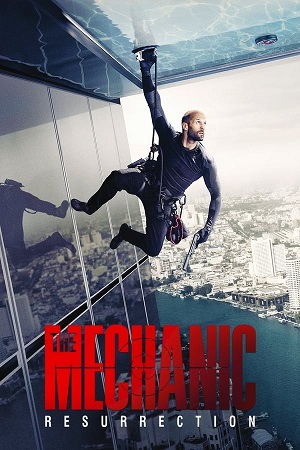 Download The Mechanic Part 2 Resurrection (2016) BluRay [Hindi + Tamil + Telugu + English] ESub 480p 720p 1080p