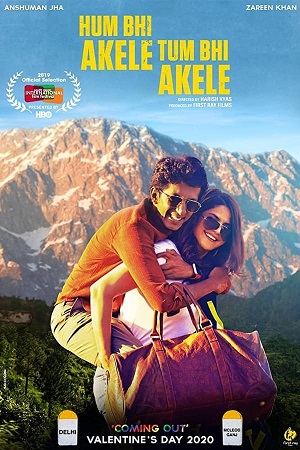 Download Hum Bhi Akele Tum Bhi Akele (2020) WebRip Hindi ESub 480p 720p