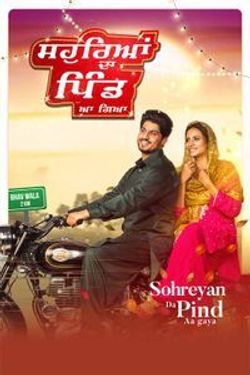 Sohreyan Da Pind Aa Gaya (2022) HDCam Punjabi 480p 720p Download - Watch Online